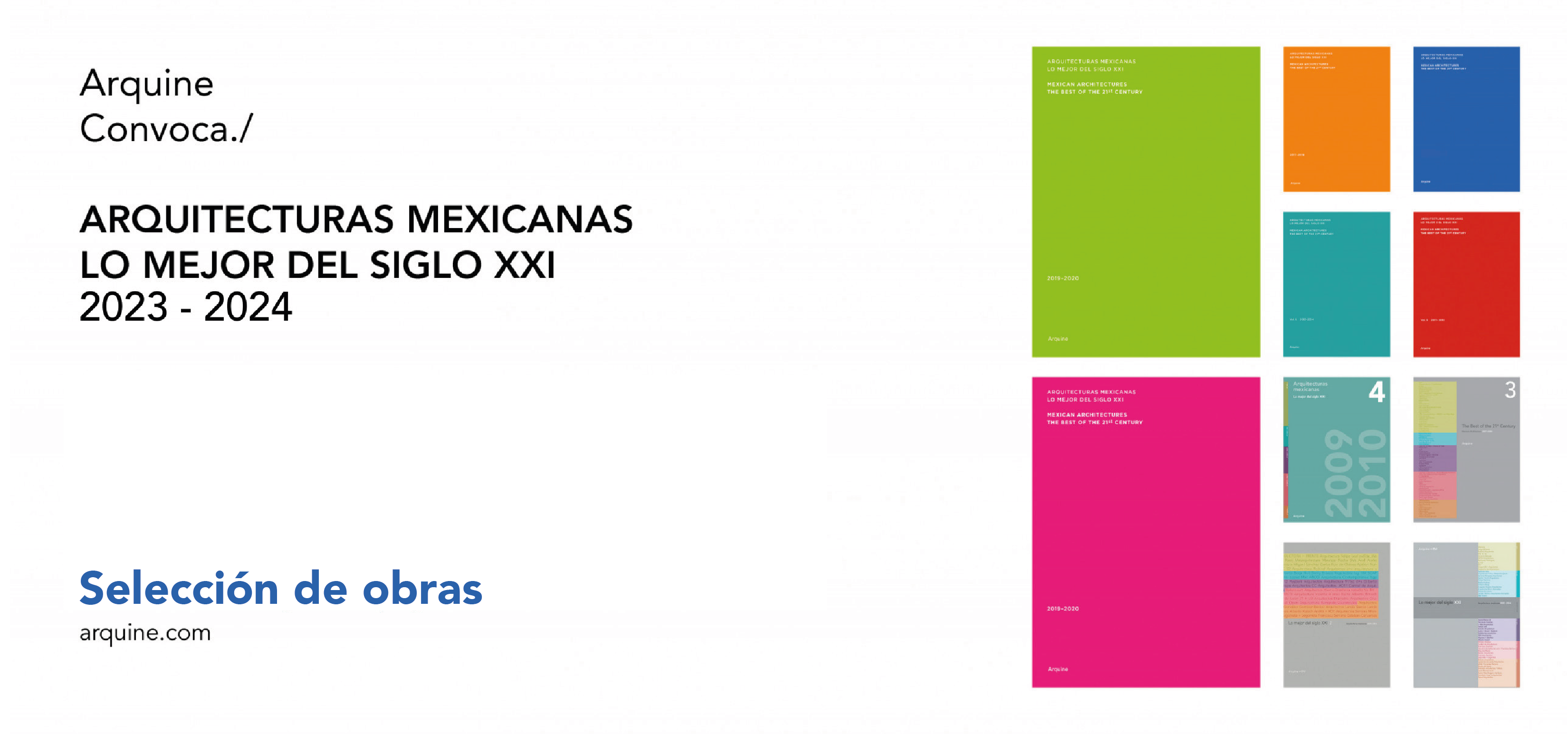 Selección de obras para el libro “Arquitecturas mexicanas. Lo mejor del siglo XXI. 2023-2024